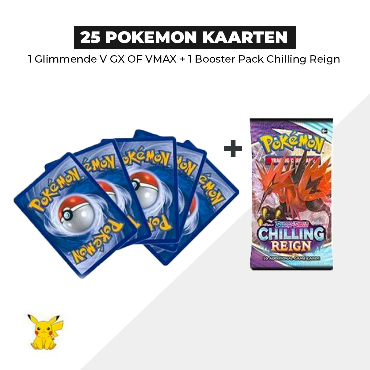 25 Pokémon Kaarten Bundel + 1 Chilling Reign Booster pack